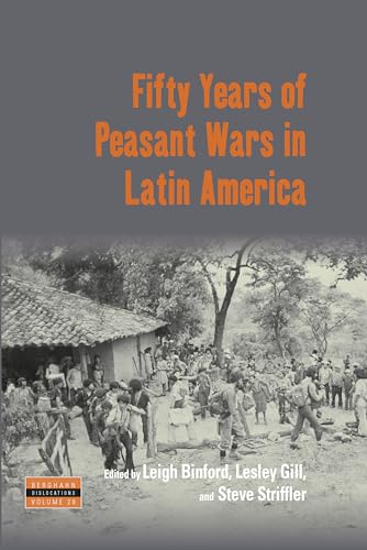 Imagen de archivo de Fifty Years of Peasant Wars in Latin America 28 Dislocations, 28 a la venta por PBShop.store US