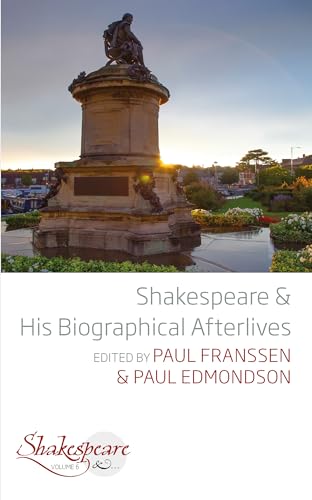 Beispielbild fr Shakespeare and His Biographical Afterlives zum Verkauf von Russell Books