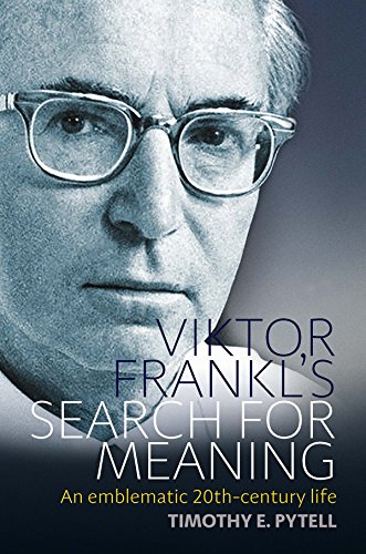 9781789208078: Viktor Frankl's Search for Meaning: An Emblematic 20th-century Life