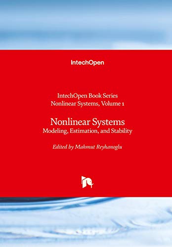 Stock image for Nonlinear Systems: Modeling, Estimation, and Stability for sale by California Books