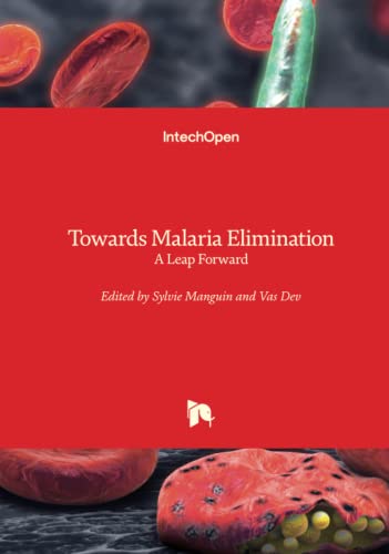 Beispielbild fr Towards Malaria Elimination - A Leap Forward zum Verkauf von Lucky's Textbooks