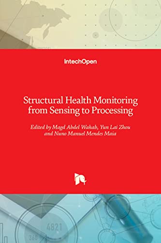 Stock image for Structural Health Monitoring from Sensing to Processing for sale by PBShop.store US