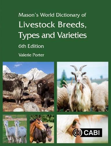 Beispielbild fr Mason's World Dictionary of Livestock Breeds, Types and Varieties zum Verkauf von Blackwell's