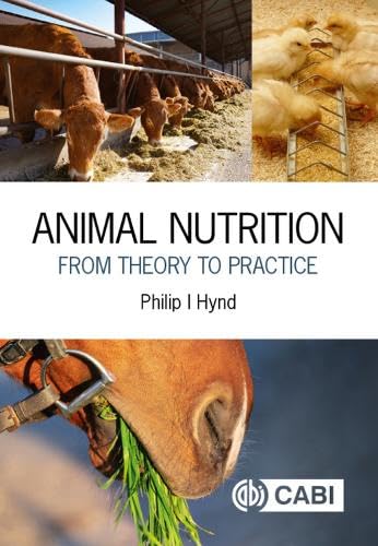 

Animal Nutrition: From Theory to Practice [Soft Cover ]