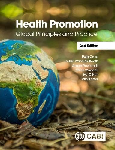 Imagen de archivo de Health Promotion: Global Principles and Practice a la venta por HPB-Red