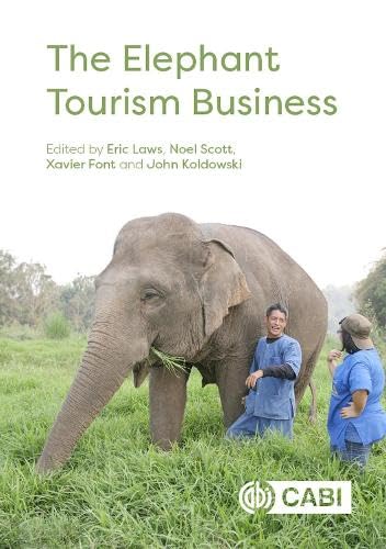 Beispielbild fr The Elephant Tourism Business zum Verkauf von Books From California