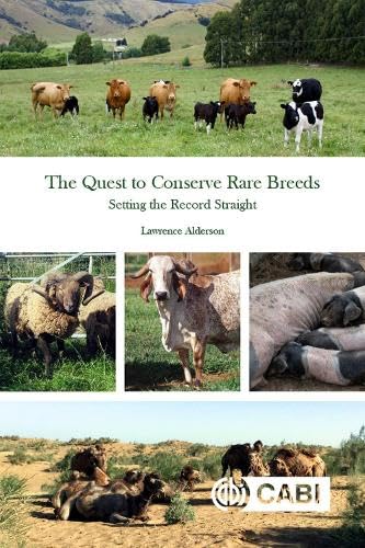 Beispielbild fr The Quest to Conserve Rare Breeds: Setting the Record Straight zum Verkauf von WorldofBooks