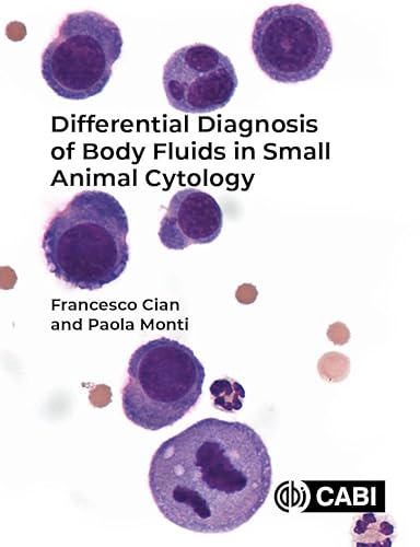 Beispielbild fr Differential Diagnosis Of Body Fluids In Small Animal Cytology zum Verkauf von Books From California