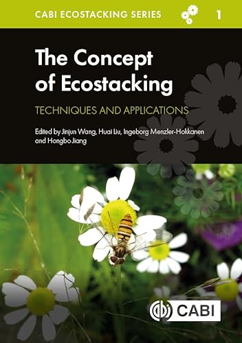 9781789248692: The Concept of Ecostacking: Techniques and Applications: 1 (Ecostacking Series)