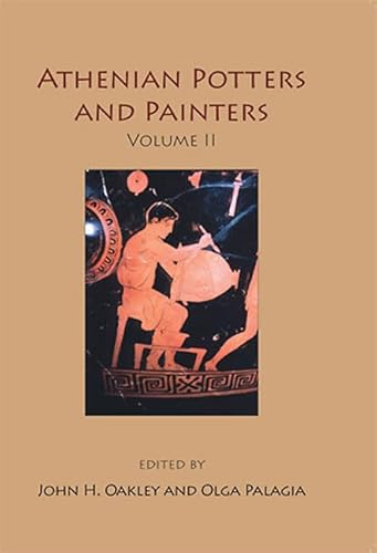 Stock image for Athenian Potters and Painters Volume II for sale by Books From California