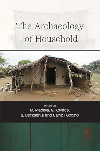 9781789252125: The Archaeology of Household