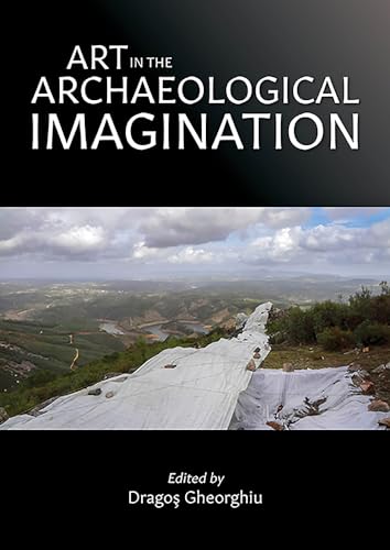 Stock image for Art in the Archaeological Imagination for sale by SecondSale