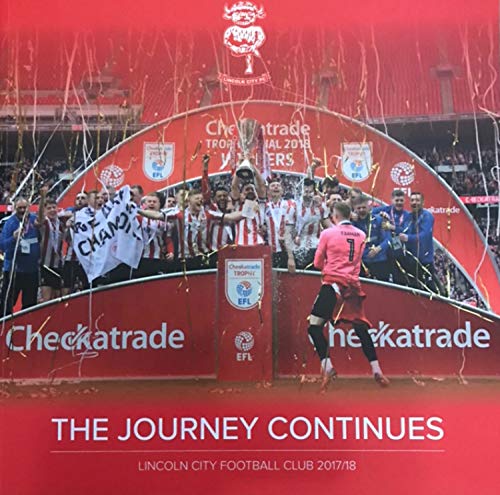Stock image for The Journey Continues Lincoln City 2017/18 for sale by WorldofBooks