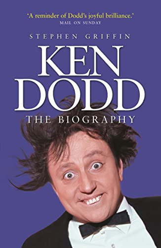 Stock image for Ken Dodd: The Biography for sale by WorldofBooks