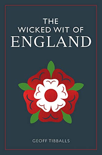 Stock image for The Wicked Wit of England for sale by -OnTimeBooks-