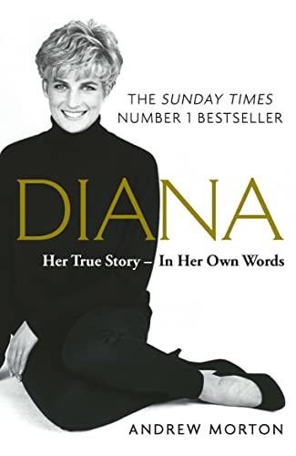9781789290448: Diana. Her True Story. In Her Own Words: The Sunday Times Number-One Bestseller