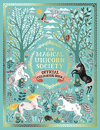 Imagen de archivo de The Magical Unicorn Society Official Colouring Book a la venta por Goldstone Books
