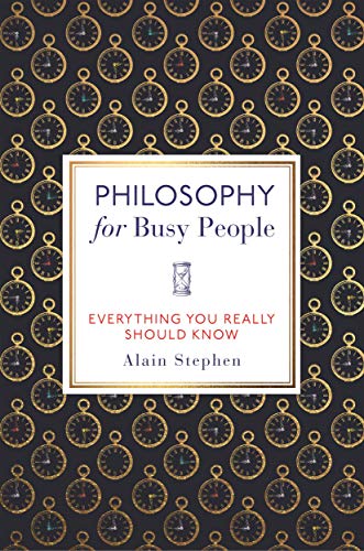 Beispielbild fr Philosophy for Busy People zum Verkauf von Better World Books