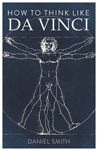 9781789291582: How to Think Like da Vinci