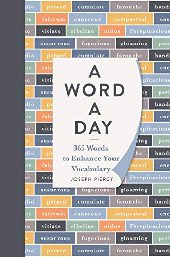 Stock image for A Word a Day : 365 Words to Augment Your Vocabulary for sale by Better World Books