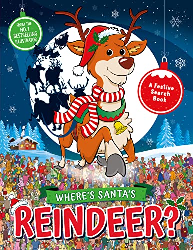 Beispielbild fr Where's Santa's Reindeer?: A Festive Search-and-Find Book (Search and Find Activity) zum Verkauf von AwesomeBooks