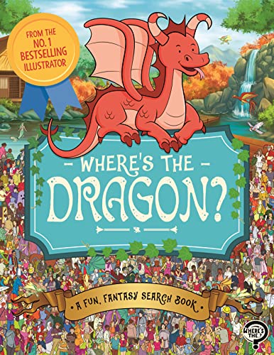 9781789293074: Where's the Dragon?: A Fun, Fantasy Search Book (Search and Find Activity)