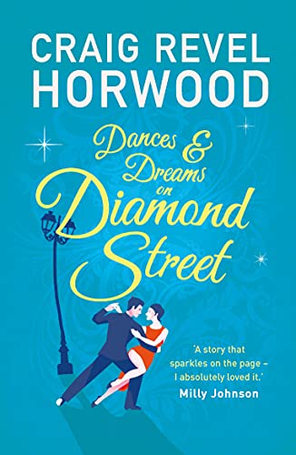 Stock image for Dances and Dreams on Diamond Street for sale by BookOutlet