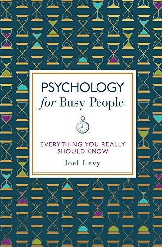 9781789294408: Psychology for Busy People: Everything You Really Should Know