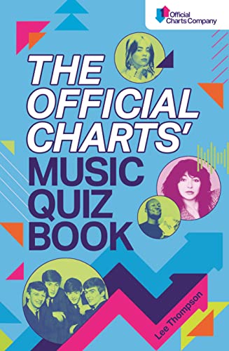 Imagen de archivo de The Official Charts' Music Quiz Book: Put Your Chart Music Knowledge to the Test! a la venta por AwesomeBooks