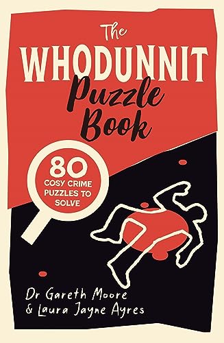 9781789295825: The Whodunnit Puzzle Book: 80 Cosy Crime Puzzles to Solve (Crime Puzzle Books)