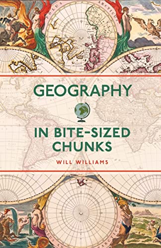 Stock image for Geography in Bite-Sized Chunks for sale by Blackwell's