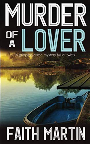 Stock image for MURDER OF A LOVER a gripping crime mystery full of twists for sale by Reuseabook