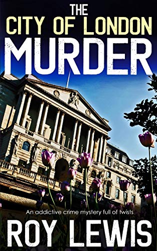 Stock image for THE CITY OF LONDON MURDER an addictive crime mystery full of twists: 7 (Eric Ward Mystery) for sale by AwesomeBooks