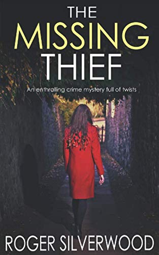Stock image for THE MISSING THIEF an enthralling crime mystery full of twists (Yorkshire Murder Mysteries) for sale by WorldofBooks