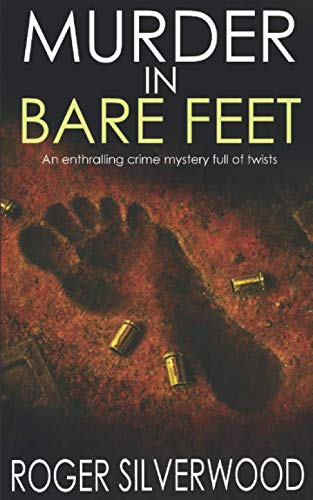 Imagen de archivo de MURDER IN BARE FEET an enthralling crime mystery full of twists (Yorkshire Murder Mysteries) a la venta por SecondSale