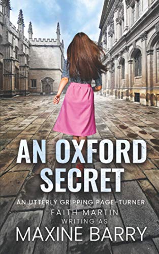 Stock image for AN OXFORD SECRET an utterly gripping page-turner (Great Reads) for sale by Better World Books: West