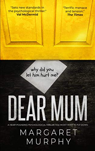 Stock image for DEAR MUM a heart-pounding psychological thriller you won  t want to put down for sale by Better World Books: West