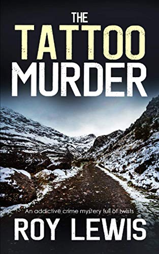 Beispielbild fr THE TATTOO MURDER an addictive crime mystery full of twists (Eric Ward Mystery) zum Verkauf von WorldofBooks