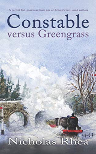 Beispielbild fr CONSTABLE VERSUS GREENGRASS a perfect feel-good read from one of Britain  s best-loved authors (Constable Nick Mystery) zum Verkauf von BooksRun