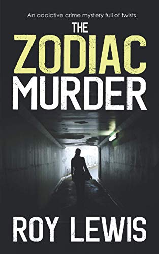 9781789316735: THE ZODIAC MURDER an addictive crime mystery full of twists