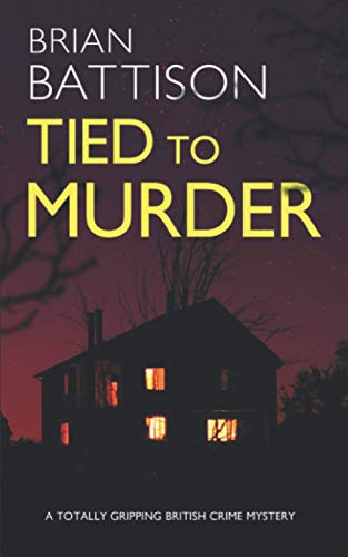 Beispielbild fr TIED TO MURDER a totally gripping British crime mystery (Detective Jim Ashworth) zum Verkauf von WorldofBooks