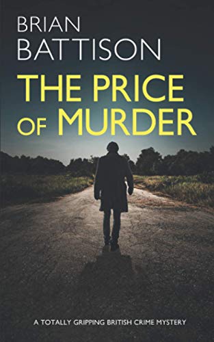 Beispielbild fr THE PRICE OF MURDER a totally gripping British crime mystery (Detective Jim Ashworth) zum Verkauf von WorldofBooks