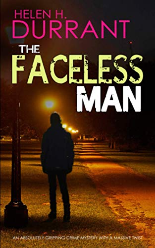 Stock image for THE FACELESS MAN an absolutely gripping crime mystery with a massive twist (Detectives Lennox & Wilde Thrillers) for sale by WorldofBooks
