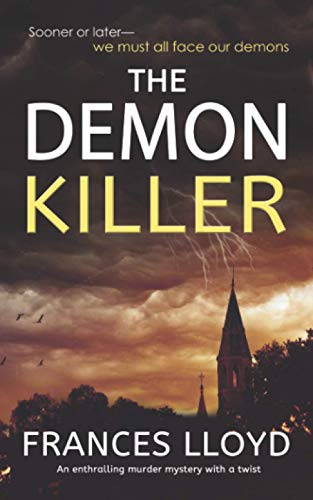 Imagen de archivo de THE DEMON KILLER an enthralling murder mystery with a twist (Detective Inspector Jack Dawes Mystery) a la venta por Better World Books