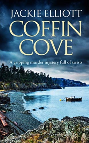 Beispielbild fr COFFIN COVE a gripping murder mystery full of twists (Coffin Cove Mysteries) zum Verkauf von Better World Books