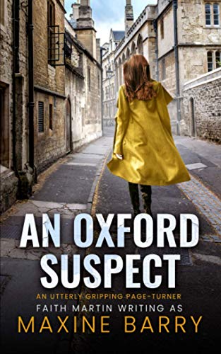 Stock image for AN OXFORD SUSPECT an utterly gripping page-turner (Great Reads) for sale by SecondSale