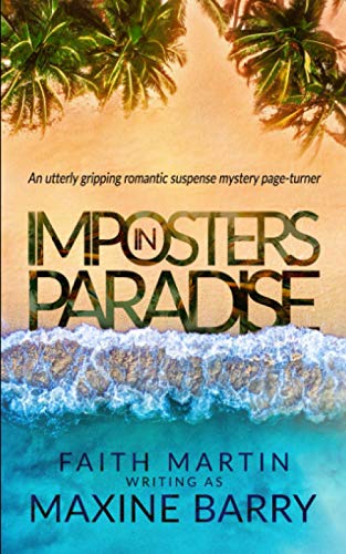 Stock image for IMPOSTERS IN PARADISE an utterly gripping romantic suspense mystery page-turner (Great Reads) for sale by WorldofBooks