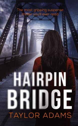 9781789318173: HAIRPIN BRIDGE the most gripping suspense thriller you will ever read