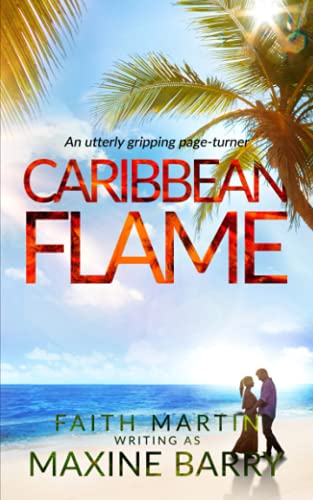 Stock image for CARIBBEAN FLAME an utterly gripping page-turner (Great Reads) for sale by WorldofBooks