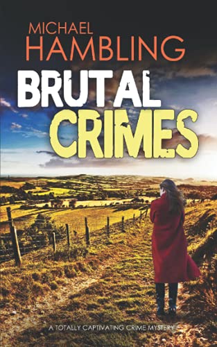 Stock image for BRUTAL CRIMES a totally captivating crime mystery (Detective Sophie Allen) for sale by WorldofBooks